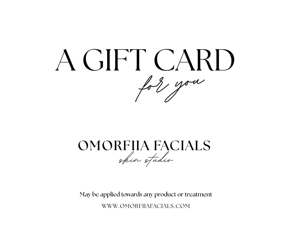 OMORFIIA FACIALS GIFT CARD